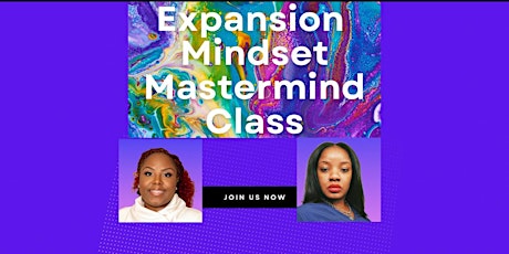 Expansion. Mindset Mastermind Class