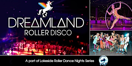 Stranger Things Dreamland Roller Disco- Lakeside Roller Dance Nights