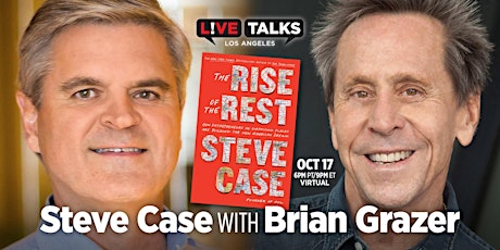 Steve Case with Brian Grazer (Virtual Event)