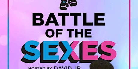 BATTLE OF THE SEXES - Free Comedy Show - Oct 21st 2022