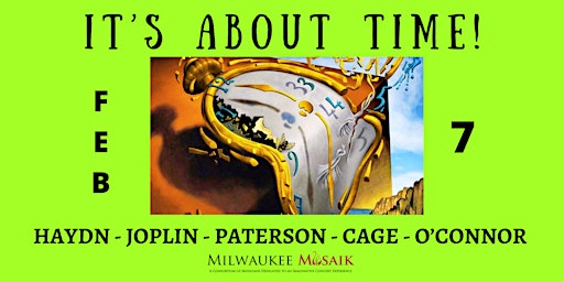 MILWAUKEE MUSAIK presents in concert: "IT'S ABOUT TIME!"
