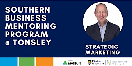 SBMP @ Tonsley - Strategic Marketing Advisory Sessions with Martin Pike primary image