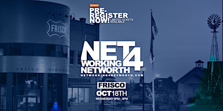 Networking For Net Worth: Frisco primary image