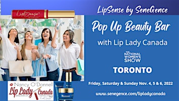 LipSense by SeneGenc Pop Up Shop & Beauty Bar TORONTO National Women's Show