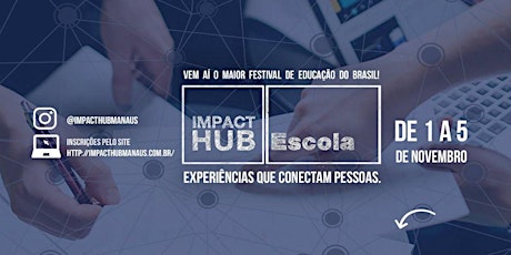 Imagem principal do evento Hub Escola Manaus 2017