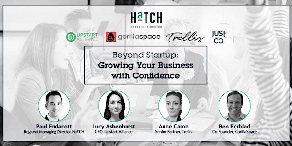 Beyond Startup: Growing Your Business with Confidence
