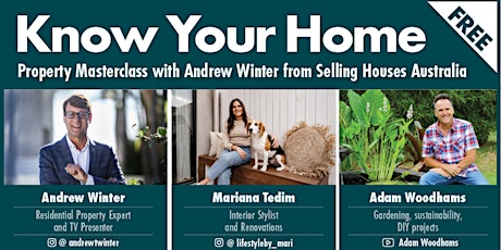 Know Your Home Masterclass with Andrew Winter (Selling Houses Australia)