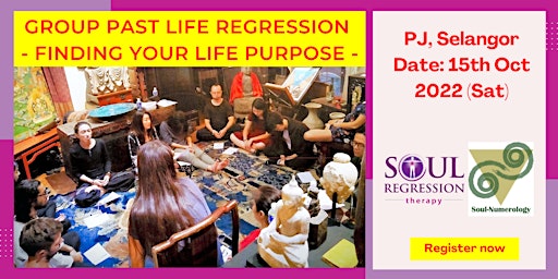Group Past Life Regression - Finding Life Purpose