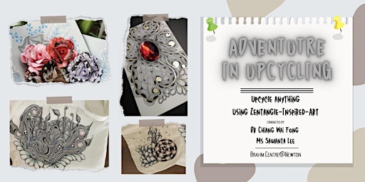 Adventure in Upcycling by Wai Fong and Samantha Lee - NT20221116AIU