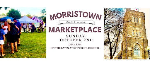 Morristown Marketplace: Craft & Vendor Fair