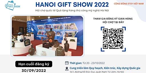 HANOI GIFT SHOW 2022  - HỘI CHỢ QUỐC TẾ QUÀ TẶNG THỦ CÔNG MỸ NGHỆ HÀ NÔỊ