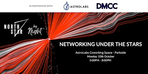 Networking under the Stars in Partnership with AstroLabs and DMCC