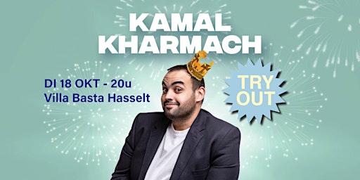 Kamal Kharmach – Mag ik even? 2022 (TRY OUT) | VILLA BASTA