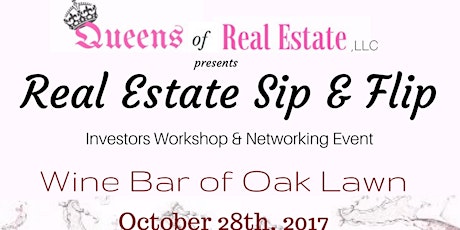 REAL ESTATE SIP & FLIP : Investor Workshop & Networking Event primary image