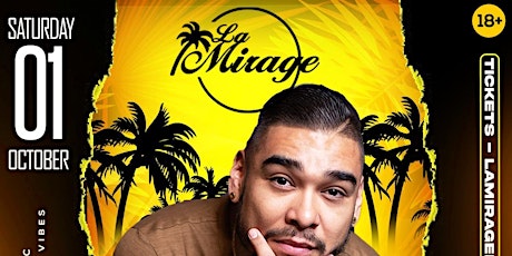 La Mirage Nightclub 18+ | SATURDAY October 01 ROCA