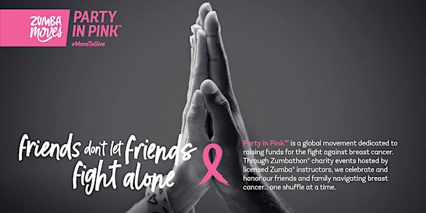 5th Annual Party in Pink Zumbathon Charity Event