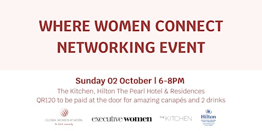 WHERE WOMEN CONNECT - Monthly Networking Drinks