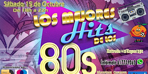 Fiesta Los Mejores Hits de los 80s