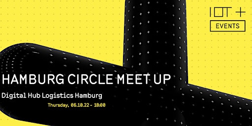 IoT+ Circle Hamburg: Meetup