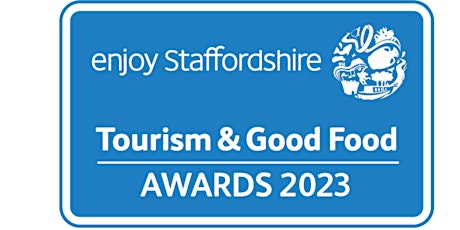 Enjoy Staffordshire Tourism and Good Food Awards Workshop  11 October 2pm