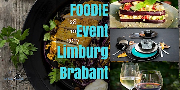 Foodie Event Limburg - Brabant