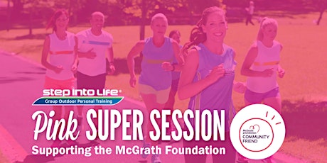 Step into Life Bassendean Pink Super Session primary image