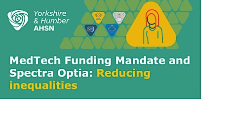 MedTech Funding Mandate and Spectra Optia: Reducing inequalities
