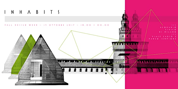 INHABITS Milano Design Village 2018 | FALL DESIGN WEEK