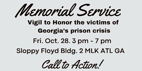 Memorial Vigil for Victims of Georgia’s Prison Crisis: Call to Action