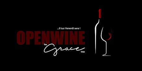 Grace Club - OPENWINE Wine & Fashion