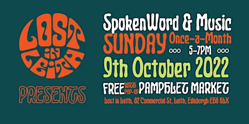 Lost In Leith Presents: SpokenWord & Music