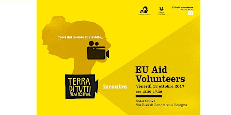 Immagine principale di Terra di Tutti Film Festival incontra EU Aid Volunteers 