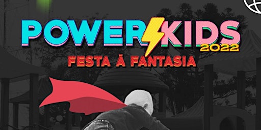 Power Kids | Festa à Fantasia