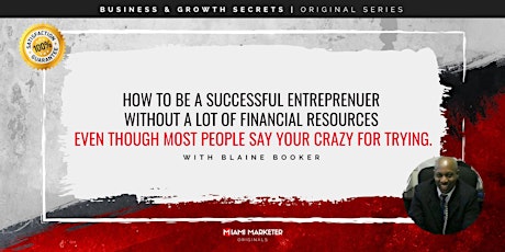 How to be a successful entrepreneur without a lot of financial resources