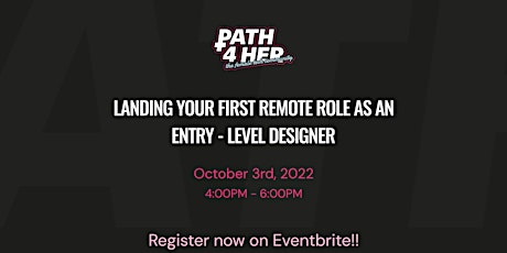 LANDING YOUR FIRST REMOTE ROLE AS AN ENTRY - LEVEL DESIGNER