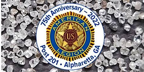 75th  Anniversary GALA American Legion Post 201