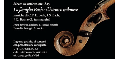 Musica e stravaganze: "La famiglia Bach e il barocco milanese"