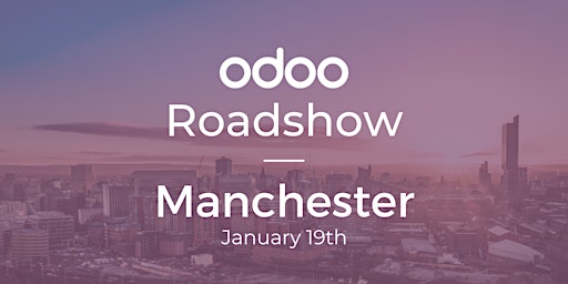 Odoo Roadshow - Manchester
