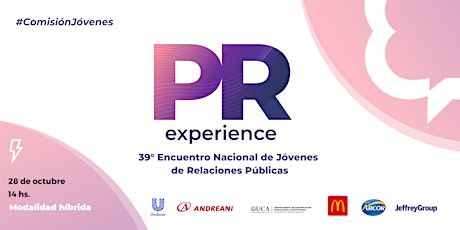 39° Encuentro Nacional de Jóvenes de Relaciones Públicas | PR Experience