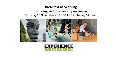 Breakfast Networking - Building visitor economy resilience in West Sussex