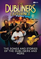 The Dubliners Experience