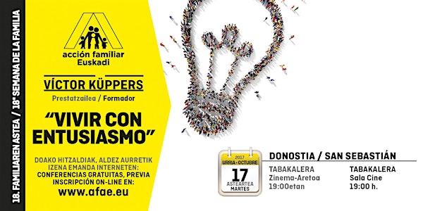 VÍCTOR KÜPPERS “VIVIR CON ENTUSIASMO” DONOSTIA/SAN SEBASTIÁN