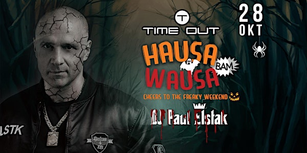 Hausa Wausa - Haunted Halloween!