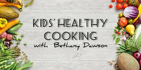 Kids' Healthy Cooking Class