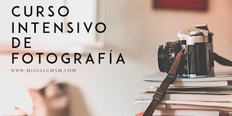 Imagen principal de Curso intensivo de Fotografía y edición digital con escapada nocturna