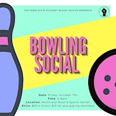 The Penn State Student Black Caucus Bowling Night