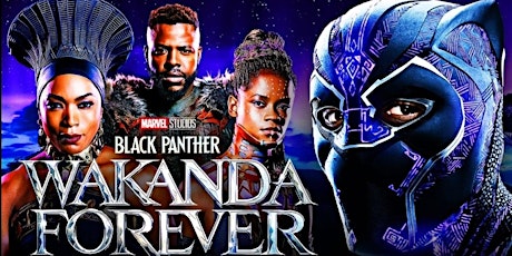 Black Panther 2: Wakanda Forever Movie Screening