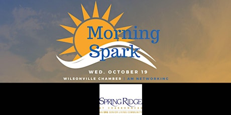 Morning Spark Networking 10/19/2022 at SpringRidge at Charbonneau