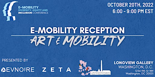 E-Mobility Diversity, Equity and Inclusion Reception - ART & MOBILITY