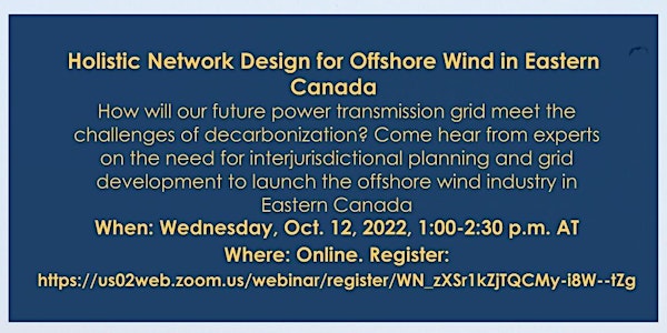 Holistic Network Design for Offshore Wind in Eastern Canada